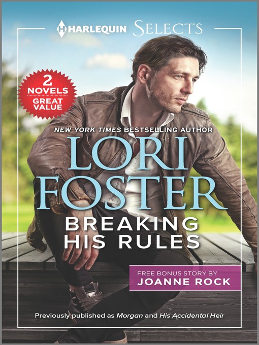 Title details for Breaking His Rules by Lori Foster - Wait list